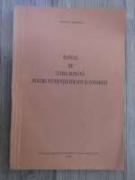 Anticariat: Viorica Bobirca - Manual de limba romana pentru studentii straini economisti