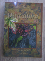 Alin Dobrei - Viticultura. Curs