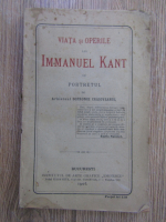 Arhiereul Sofronie Craioveanul - Viata si operile lui Immanuel Kant (1906)