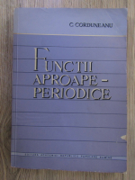 C. Corduneanu - Functii aproape periodice