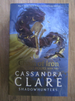 Anticariat: Cassandra Clare - Chain of Iron