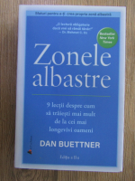 Anticariat: Dan Buettner - Zonele albastre