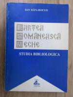 Anticariat: Dan Rapa Buicliu - Cartea romaneasca veche