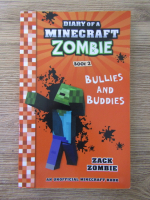 Anticariat: Diary of a Minecraft zombie, book 2. Bullies and buddies