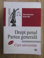 Anticariat: Florin Streteanu - Drept penal. Partea generala. Curs universitar (volumul 2)