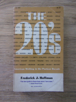 Anticariat: Frederick J. Hoffman - The twenties. Amerian writing in the postwar decade