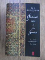 G. I. Gurdjieff - Beelzebub's Tales to His Grandson