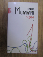 Haruki Murakami - 1Q84 (volumul 1)