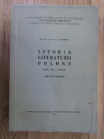 I. C. Chitimia - Istoria literaturii polone, sec XII-XVIII