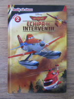 Invat sa citesc, nivelul 2. Disney Avioane. Echipa interventii