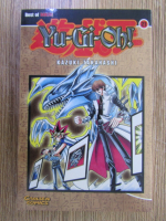 Kazuki Takahashi - Yu-Gi-Oh! (volumul 21)