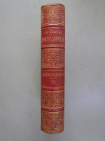Anticariat: La Grande Encyclopedie, volumul 10. Ceratospire-Chiem