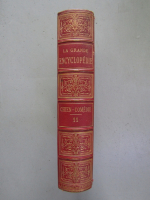 Anticariat: La Grande Encyclopedie, volumul 11. Chien-Comedie