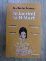 Michelle Zauner - In lacrimi la H Mart