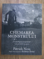 Patrick Ness - Chemarea monstrului