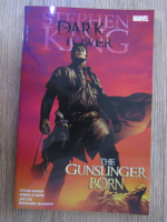 Peter David - Stephen King's The Dark Tower. The Gunslinger born