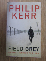 Philip Kerr - Field grey