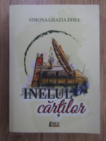 Anticariat: Simona Grazia Dima - Inelul cartilor