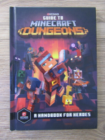 Anticariat: Stephanie Milton - Guide to Minecraft Dungeons