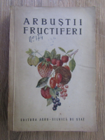 V. Sonea - Arbustii fructiferi