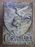 Acta Mvsei Corvinensis. Corviniana (volumul 2)