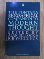 Alan Bullock - The fontana biographical companion to modern thouhght