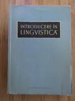 Alexandru Graur - Introducere in lingvistica