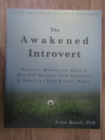 Anticariat: Arnie Kozak - The Awakened Introvert