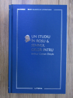 Arthur Conan Doyle - Un studiu in rosu. Semnul celor patru