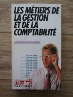 Bruno Magliulo - Les metiers de la gestion et de la comptabilite