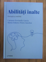 Anticariat: Carmen Ferrandiz Garcia - Abilitati inalte