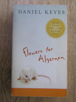 Daniel Keyes - Flowers for Algernon