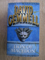 Anticariat: David Gemmell - Lion of Macedon