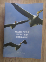 Doru Panaitescu - Manifest pentru Dunare