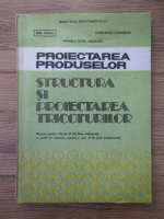 Anticariat: Emil Hagiu - Proiectarea produselor. Structura si proiectarea tricoturilor