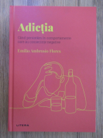 Anticariat: Emilio Ambrosio Flores - Adictia