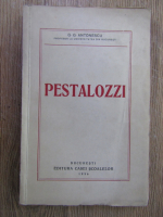 Anticariat: G. G. Antonescu - Pestalozzi