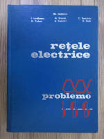 Gheorghe Iacobescu - Retele electrice. Probleme