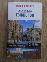 Great breaks. Edinburgh (ghid de calatorie)