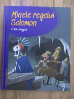 Anticariat: H. Rider Haggard - Minele regelui Solomon