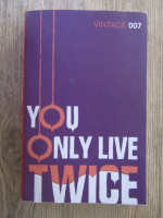 Anticariat: Ian Fleming - You only live twice