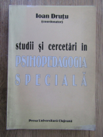 Ioan Drutu - Studii si cercetari in psihopedagogia speciala