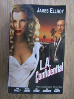 James Ellroy - L.A. Confidential