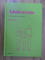 Anticariat: Javier Urra - Adolescenta