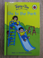 Jean Adamson - Topsy and Tim go to the park