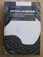 Jorge Jimenez Urroz - Ipoteza lui Riemann