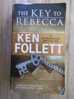 Anticariat: Ken Follett - The key to Rebecca