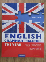 Laura Anton - English grammar practice. The verb