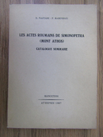 Les actes roumains de Simonopetra (Mont Athos)