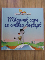 Magarul care se credea destept